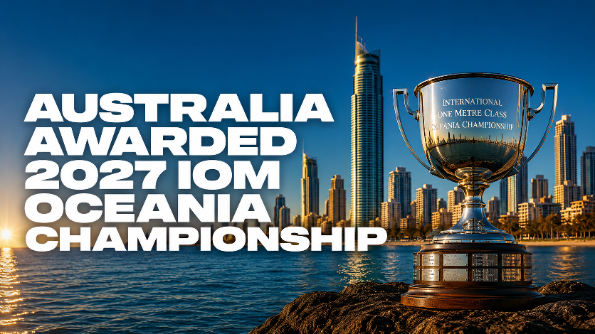 Australia Awarded 2027 IOM Oceania Championship